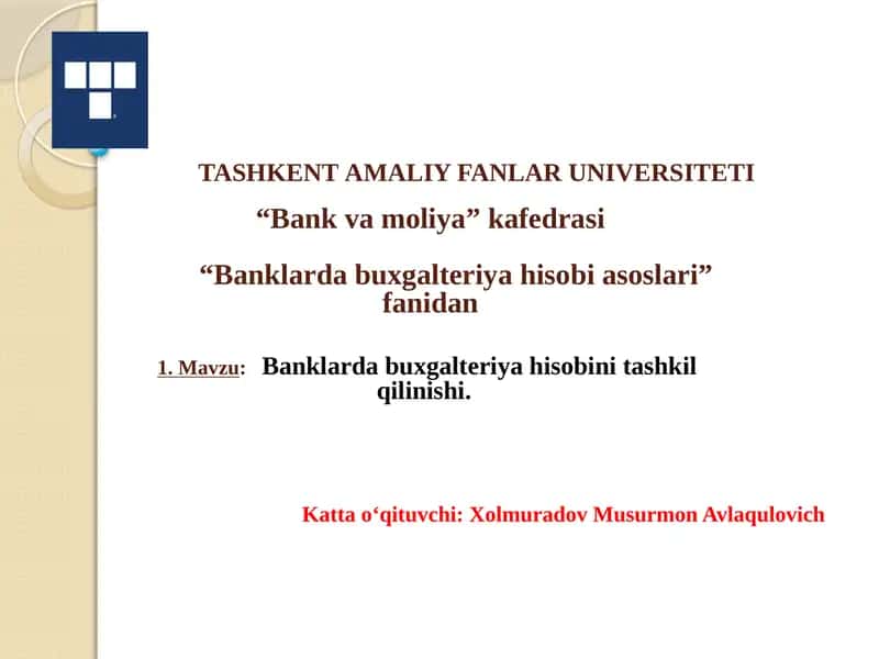 Banklarda buxgalteriya hisobi asoslari