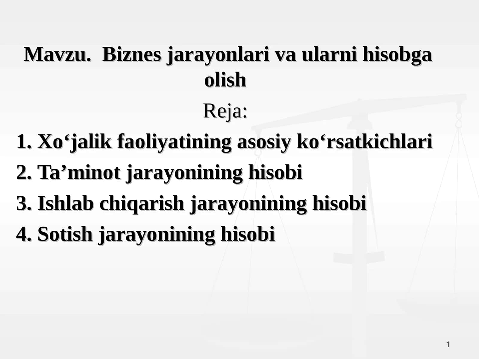 Biznes jarayonlari va ularni hisobga olish