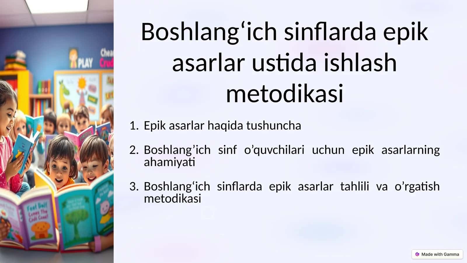 Boshlang‘ichsinflarda epik asarlar ustida ishlash metodikasi