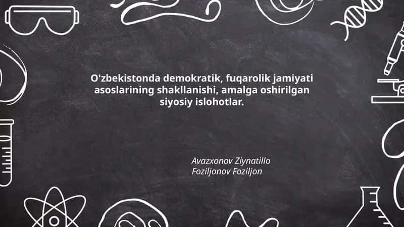 O'zbekistonda demokratik islohotlar tarixi va rivojlanishi