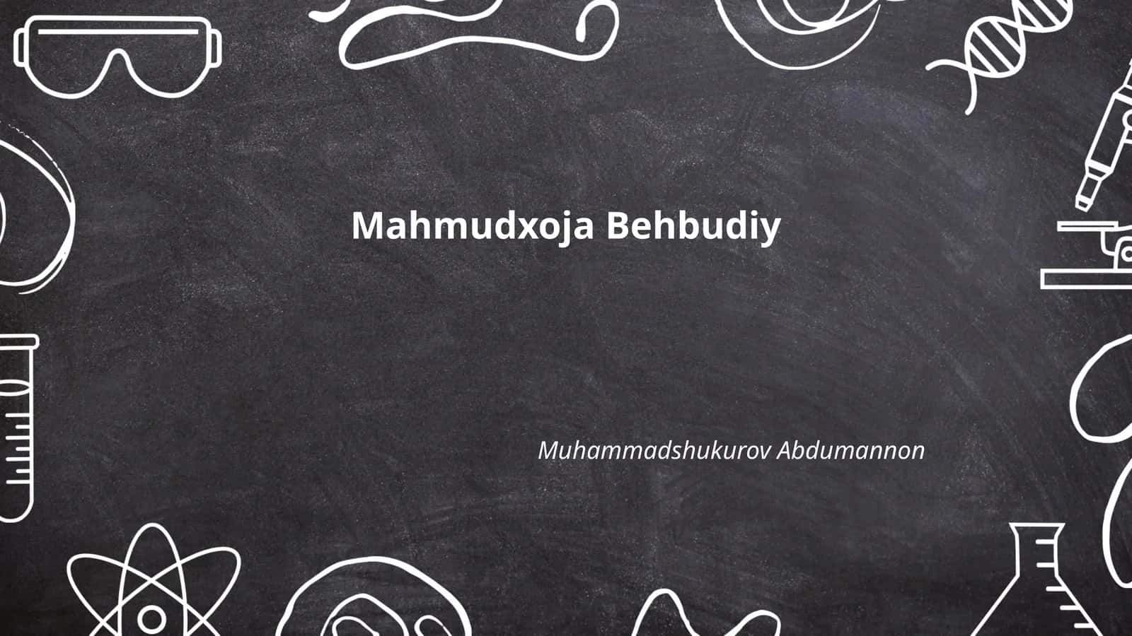 Mahmudxoja Behbudiy
