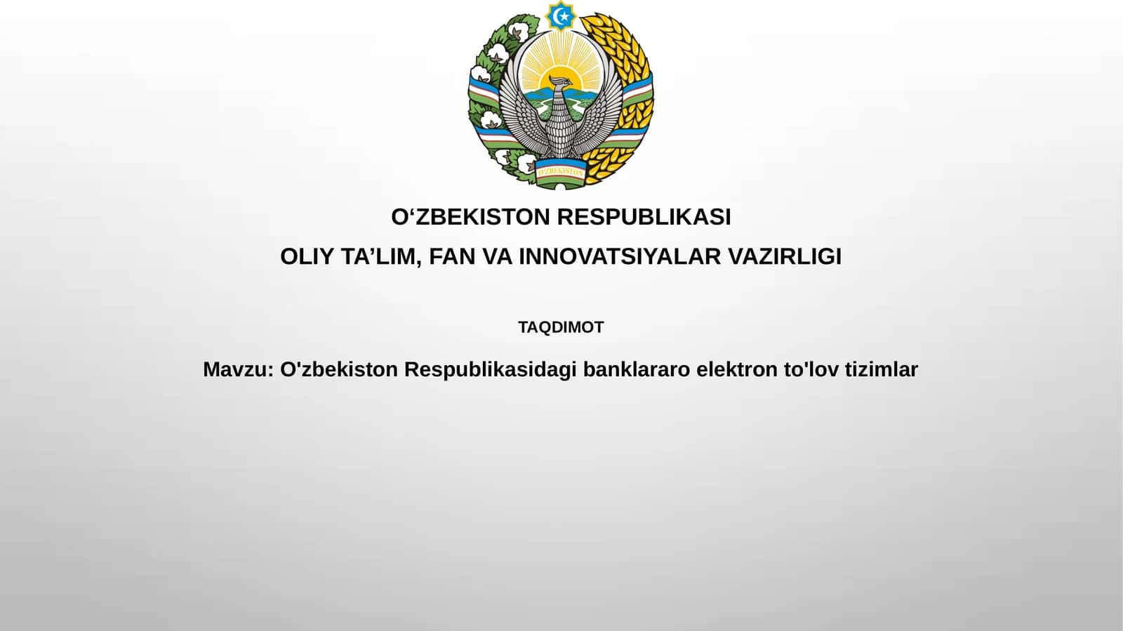 O'zbekiston Respublikasidagi banklararo elektronto'lovtizimlar