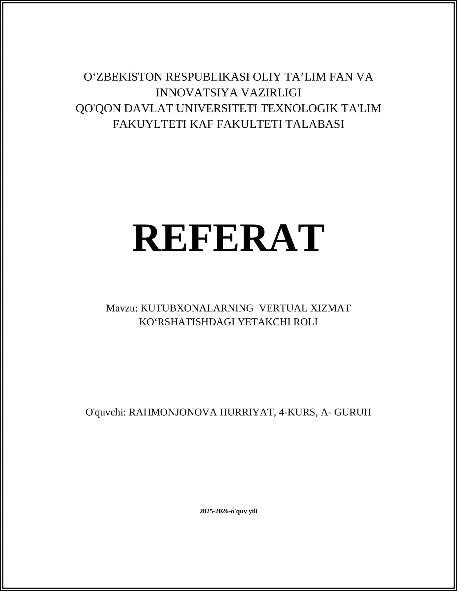 KUTUBXONALARNING VERTUAL XIZMAT KO‘RSHATISHDAGI YETAKCHI ROLI