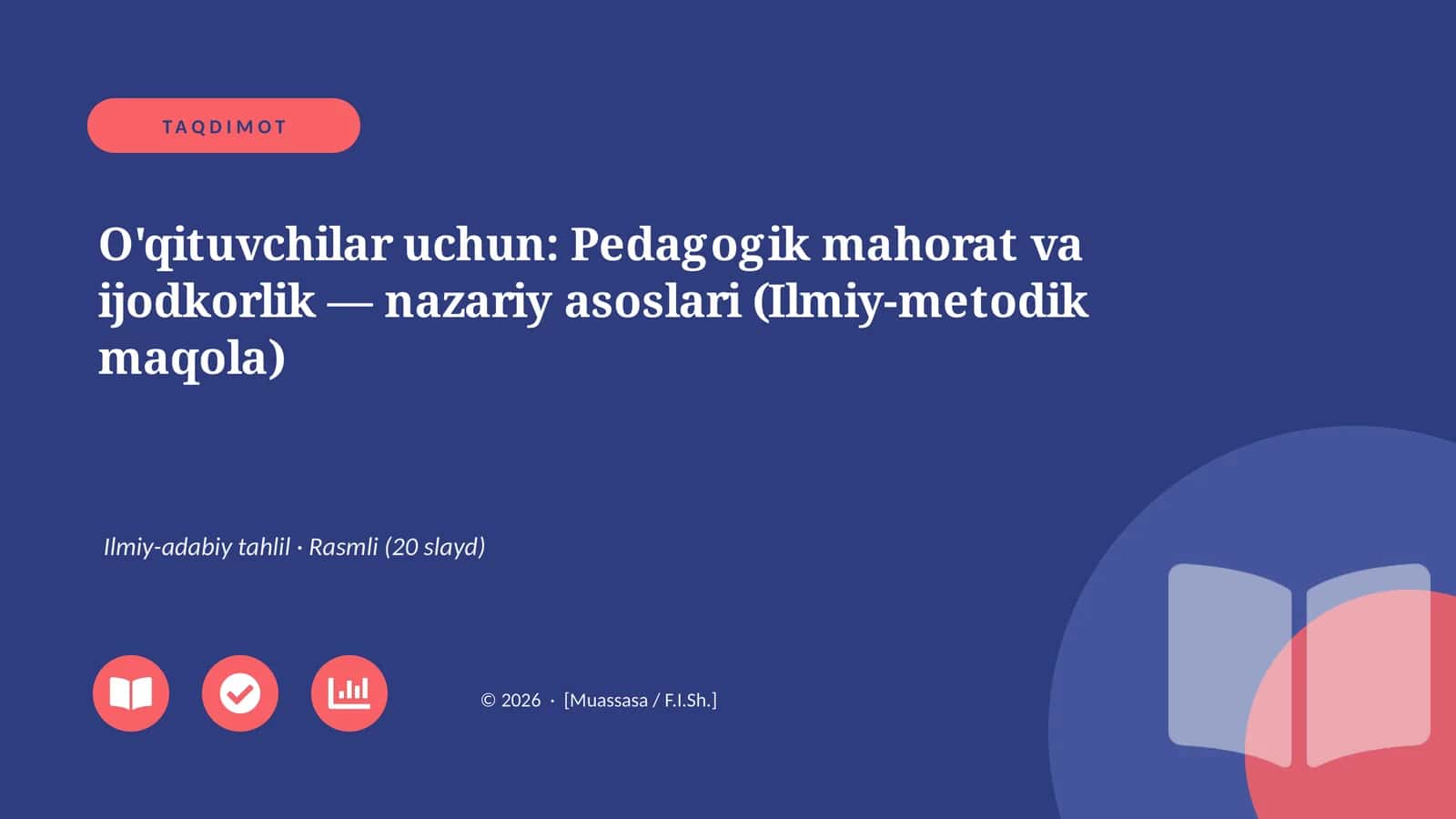 Pedagogik mahorat va ijodkorlik — nazariy asoslari (Ilmiy-metodik maqola)