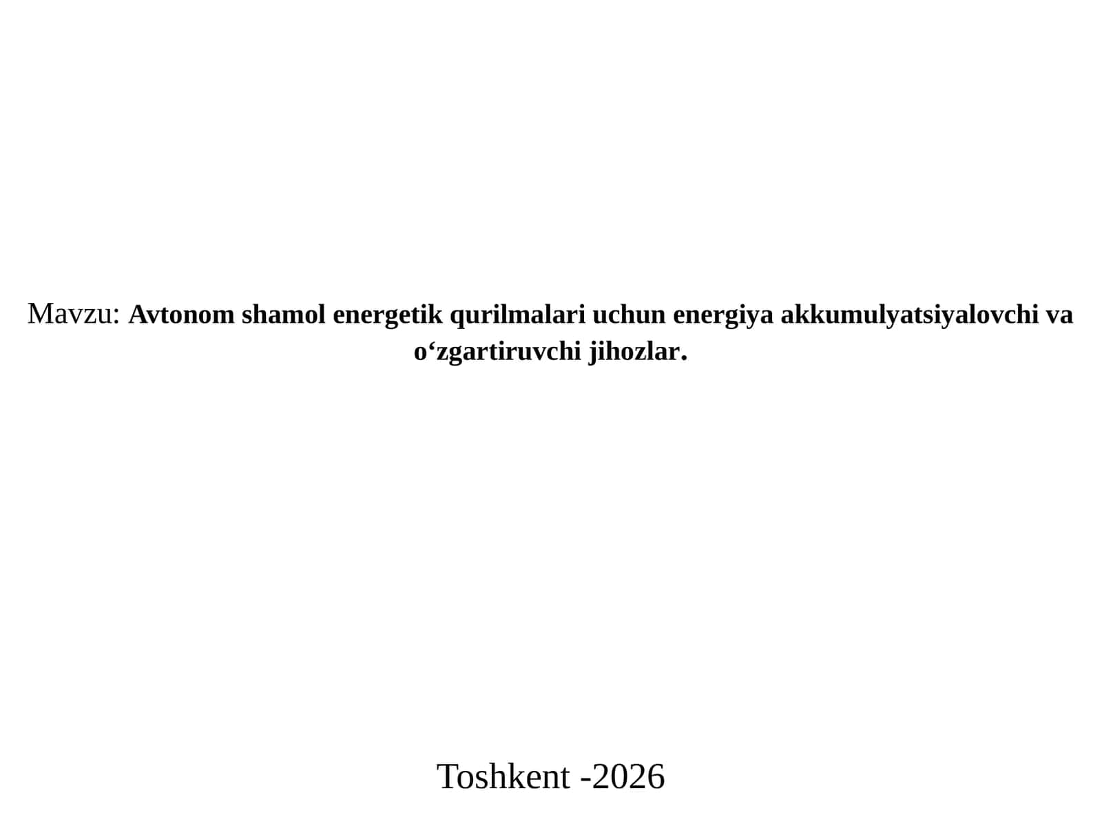 Avtonom shamol energetik qurilmalari uchun energiya akkumulyatsiyalovchi va o‘zgartiruvchi jihozlar