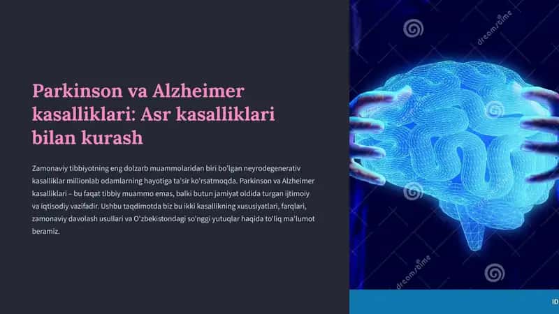 Parkinson va Alzheimer kasalliklari: Asr kasalliklari bilan kurash