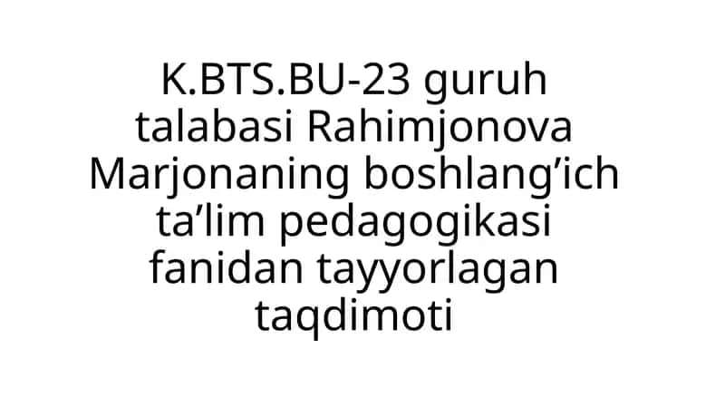 Boshlang'ich ta'lim pedagogikasi