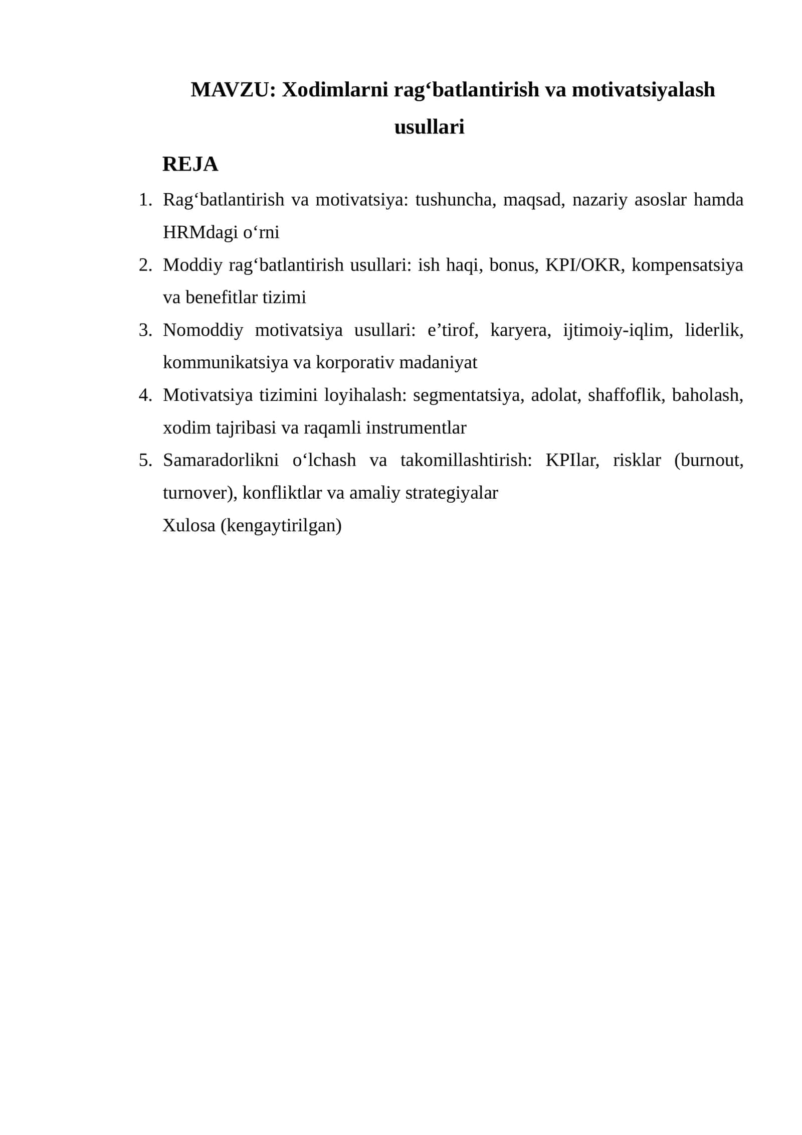 Xodimlarni rag‘batlantirish va motivatsiyalash usullari