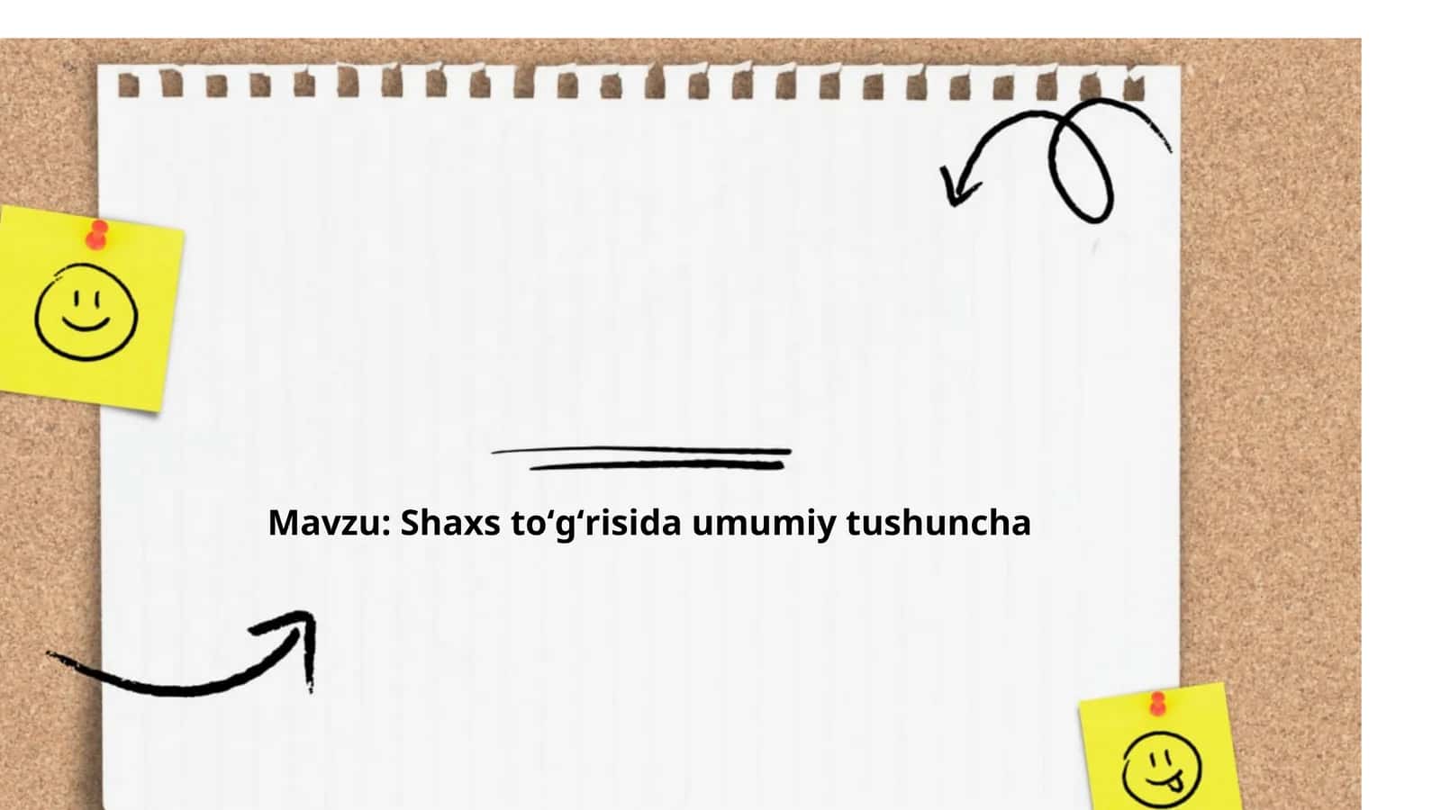 Shaxs toʻgʻrisida umumiy tushuncha