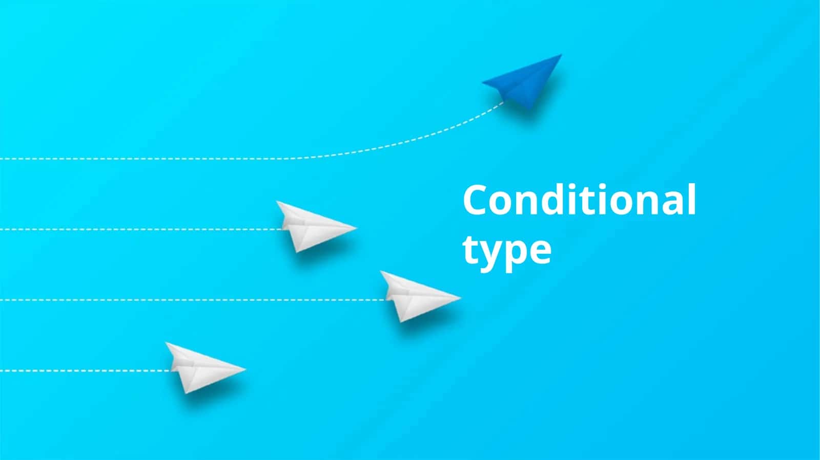 Conditional type