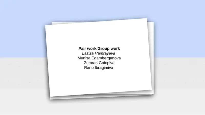 Pair work/Group work