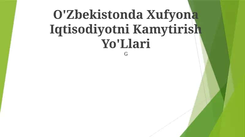 O'Zbekistonda Xufyona Iqtisodiyotni Kamytirish Yo'Llari