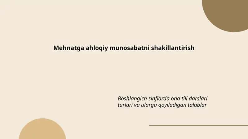 Boshlangich sinflarda ona tili darslari turlari va ularga qoyiladigan talablar