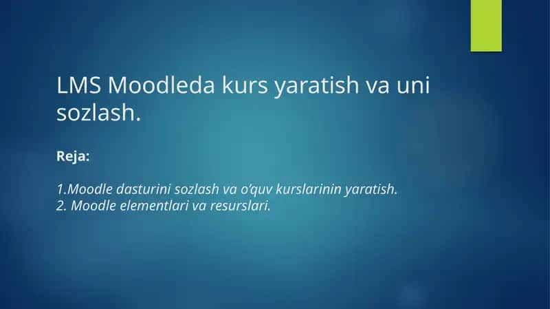 Kurs elementlarini shakllantirish