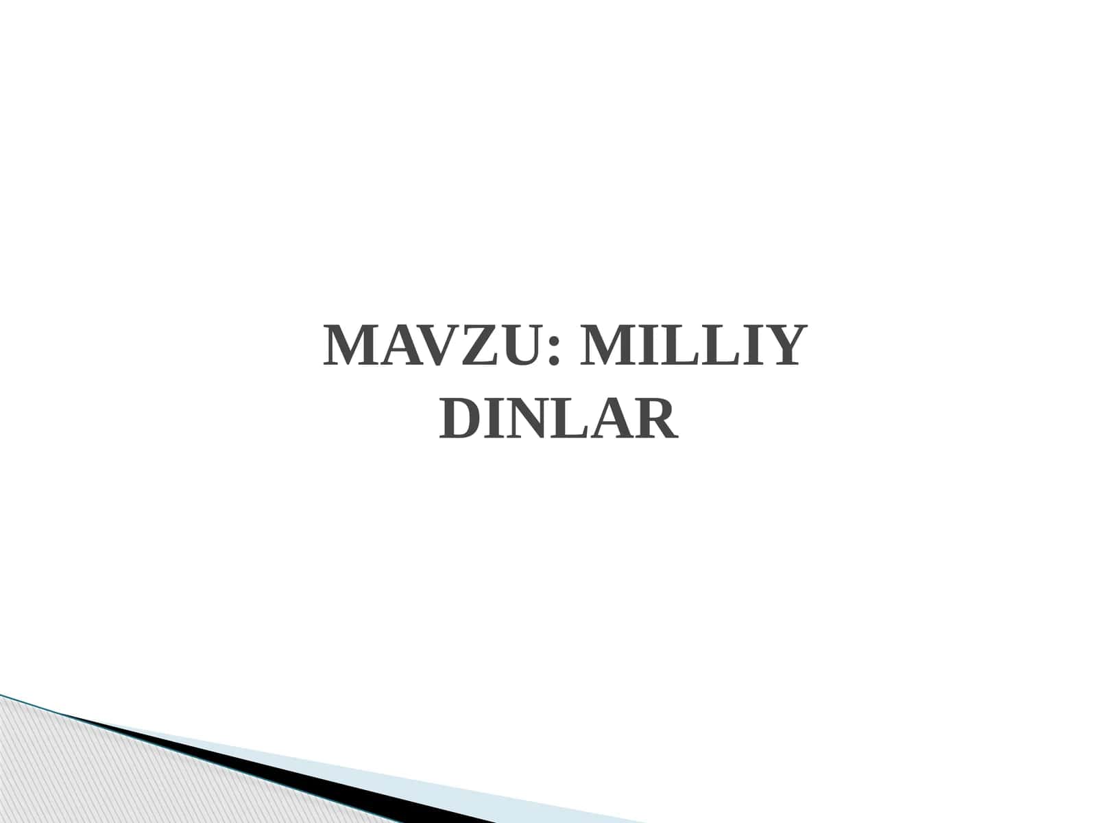 Milliy dinlarning tarixi