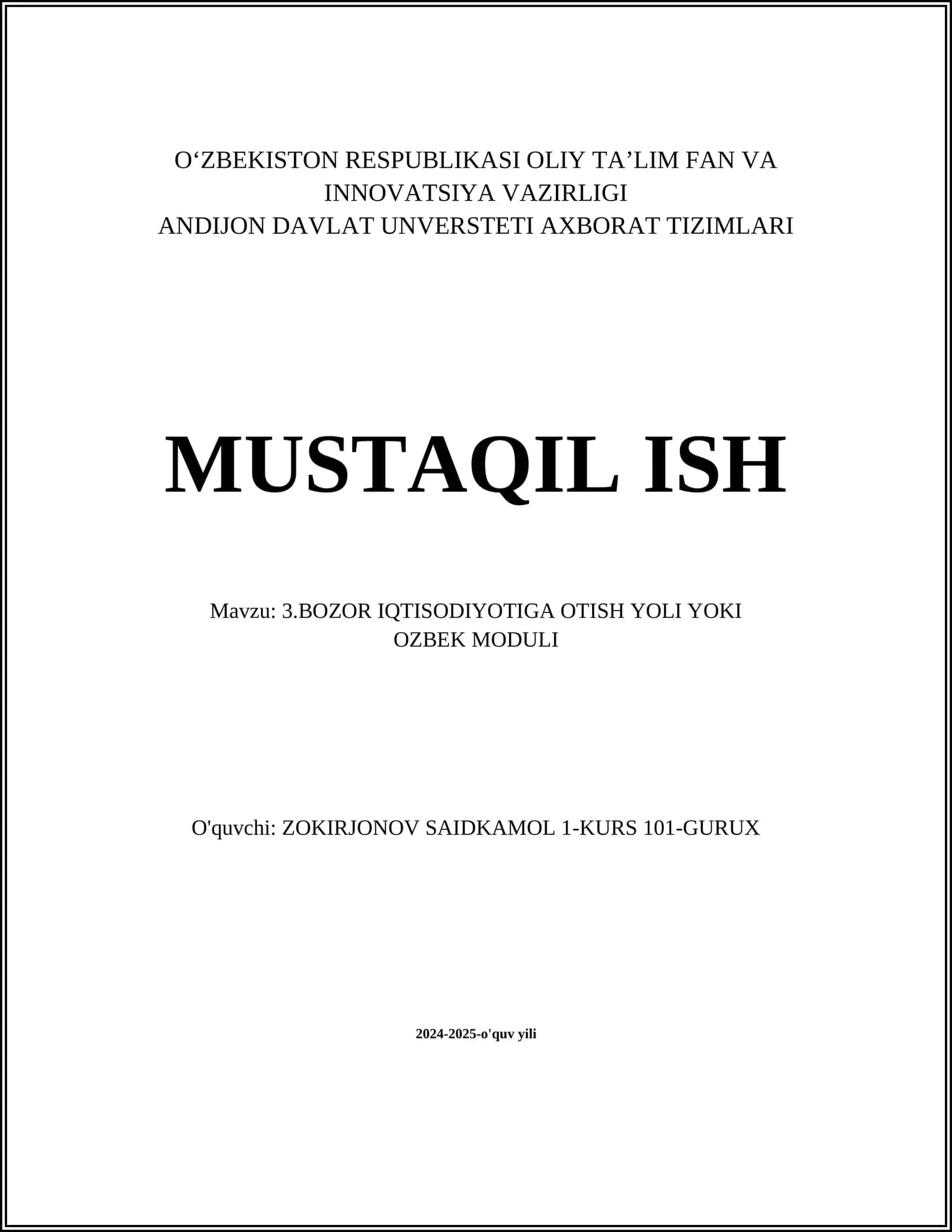 3.BOZOR IQTISODIYOTIGA OTISH YOLI YOKI OZBEK MODULI