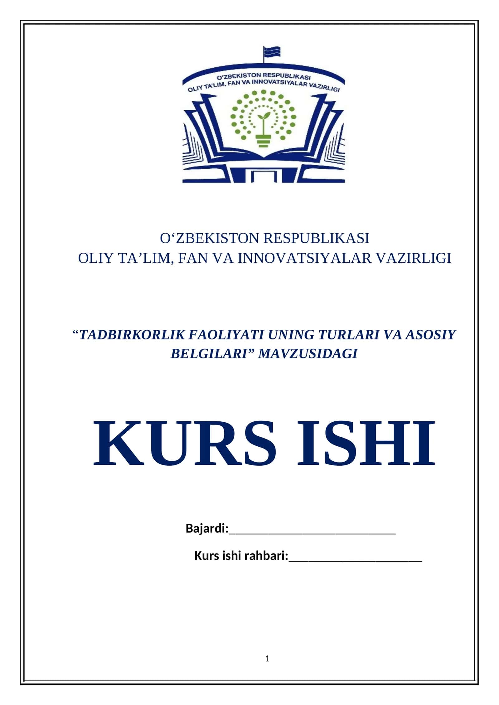 “TADBIRKORLIK FAOLIYATI UNING TURLARI VA ASOSIY BELGILARI” MAVZUSIDAGI KURS ISHI