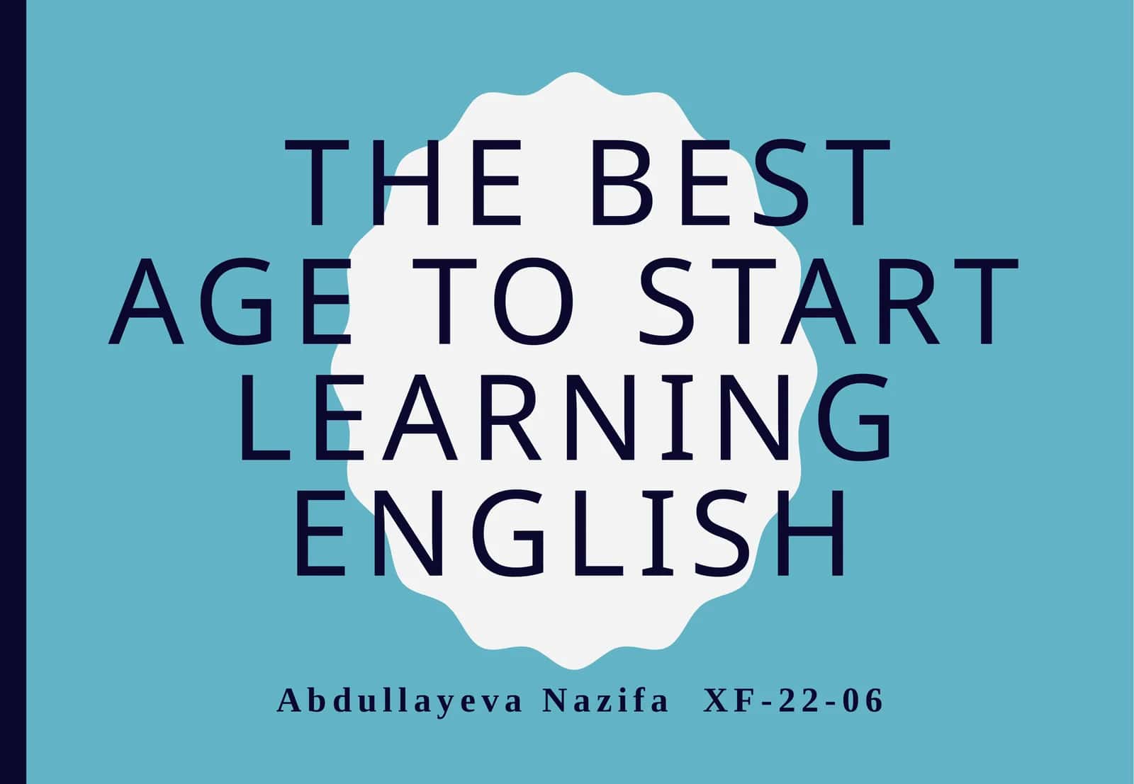 The Best Age to Start Learning English