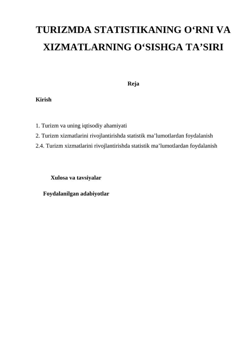 Turizmda statistikaning o‘rni va xizmatlarning o‘sishga ta’siri