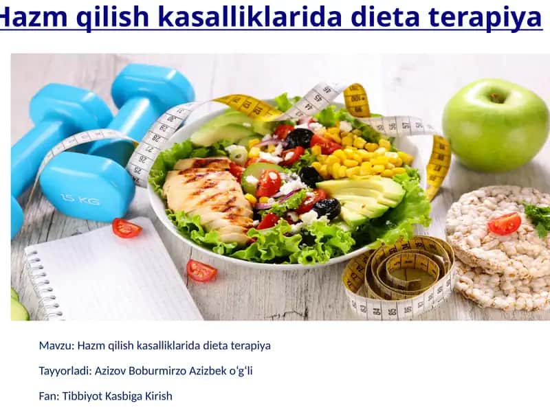 Hazm qilish kasalliklarida dieta terapiya