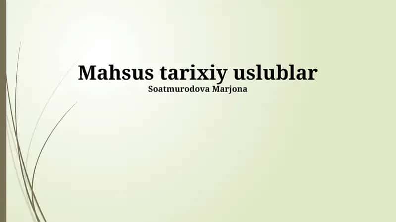 Mahsus tarixiy uslublar
