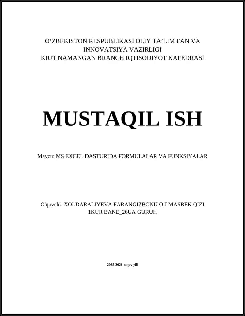 MS EXCEL DASTURIDA FORMULALAR VA FUNKSIYALAR