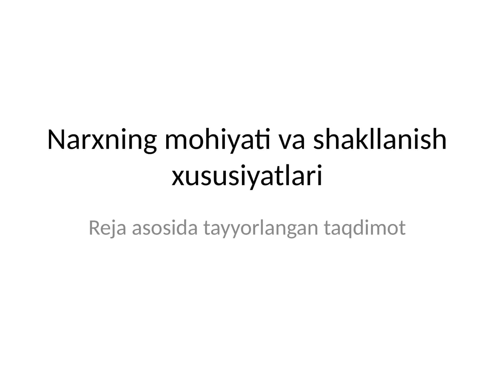 Narx mohiyatini shakllantirish