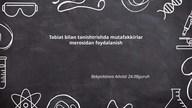 Mutafakkirlar merosida Tabiat bilan tanishish