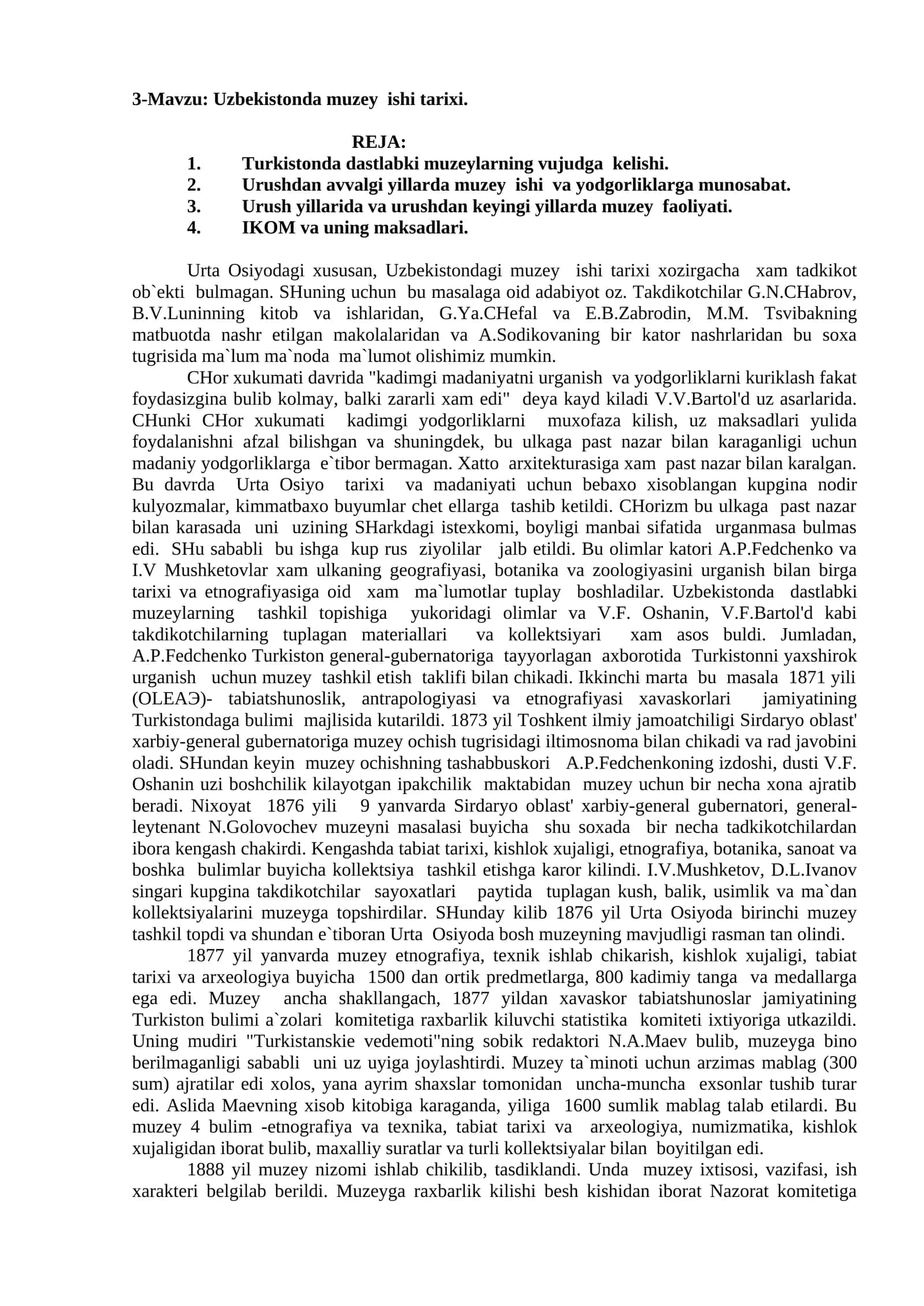 3-Mavzu: Uzbekistonda muzey ishi tarixi