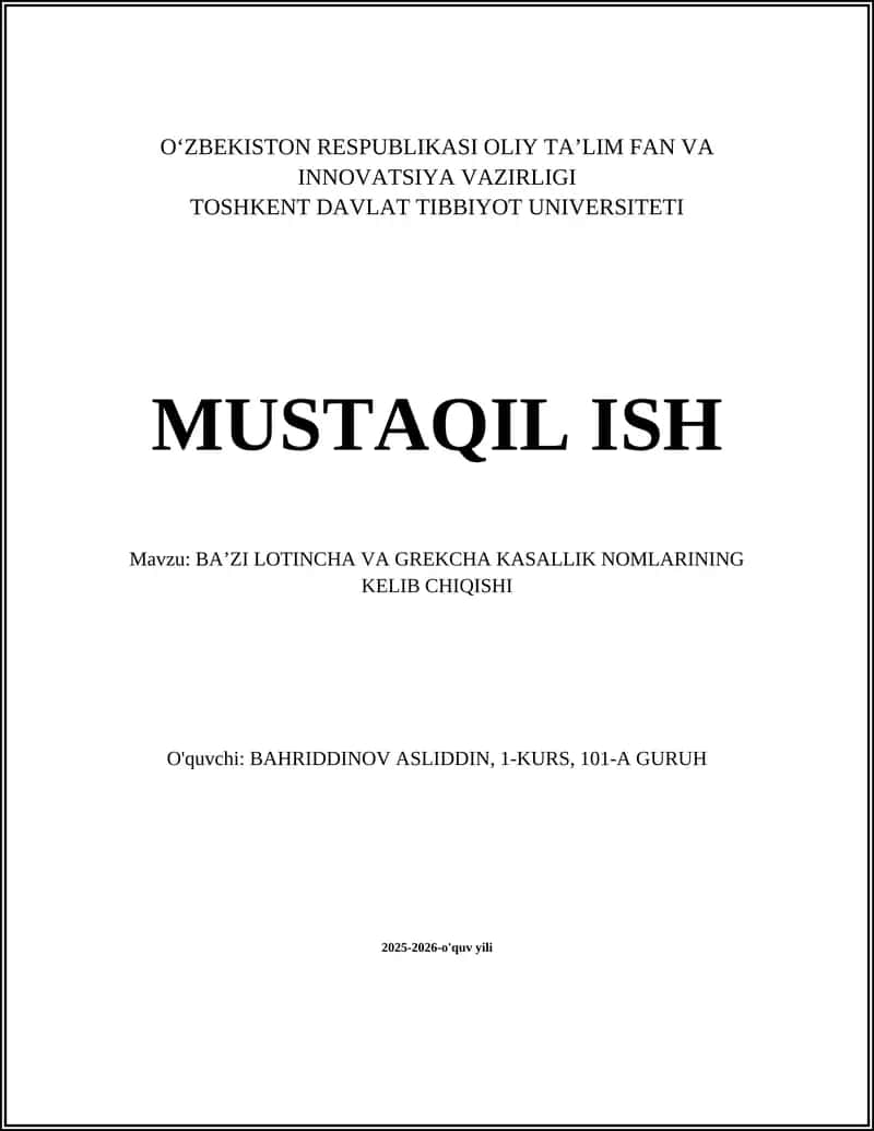 BAʼZI LOTINCHA VA GREKCHA KASALLIK NOMLARINING KELIB CHIQISHI