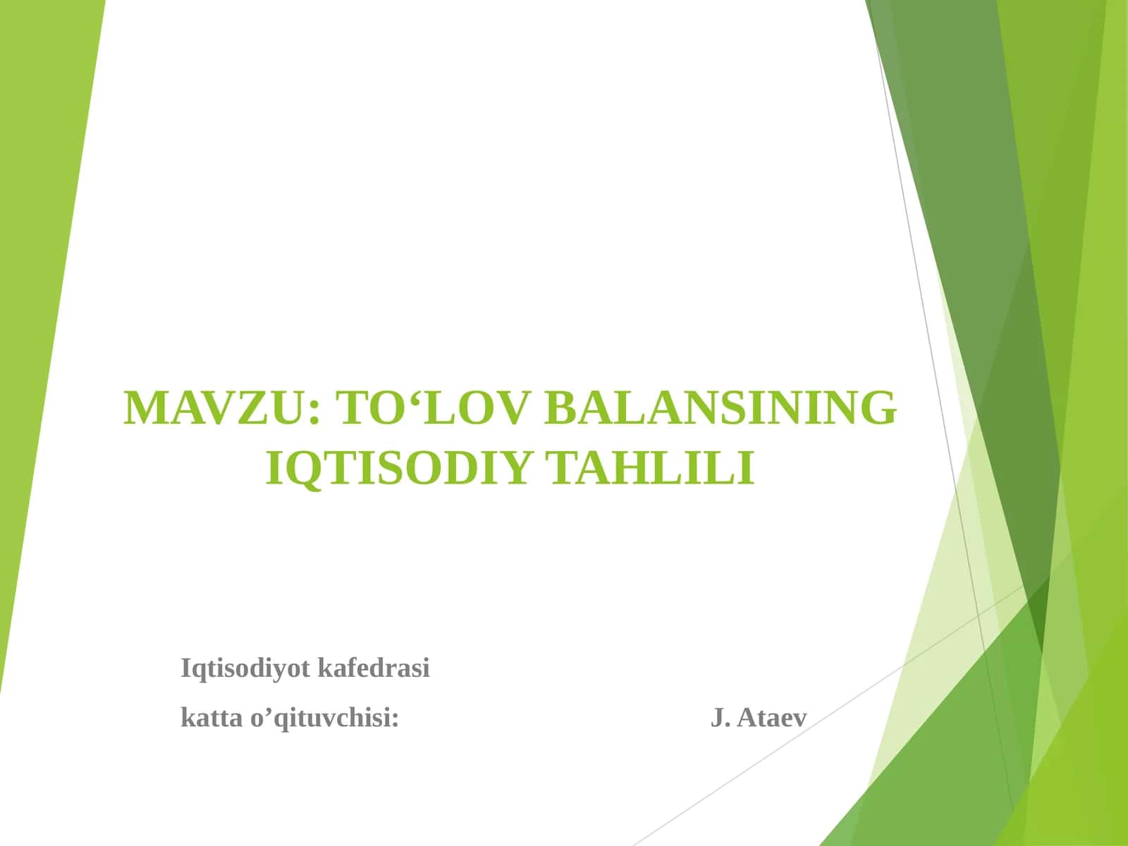TO‘LOV BALANSINING IQTISODIY TAHLILI