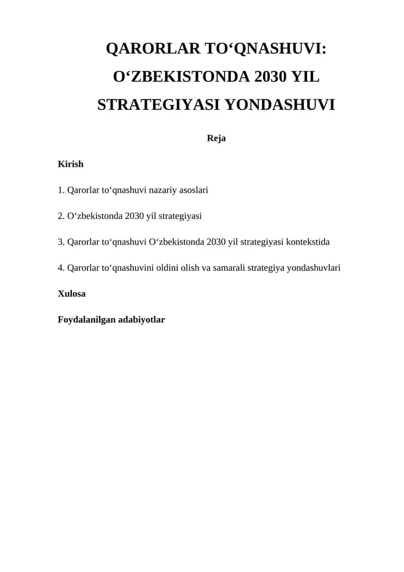 QARORLAR TO‘QNASHUVI: O‘ZBEKISTONDA 2030 YIL STRATEGIYASI YONDASHUVI