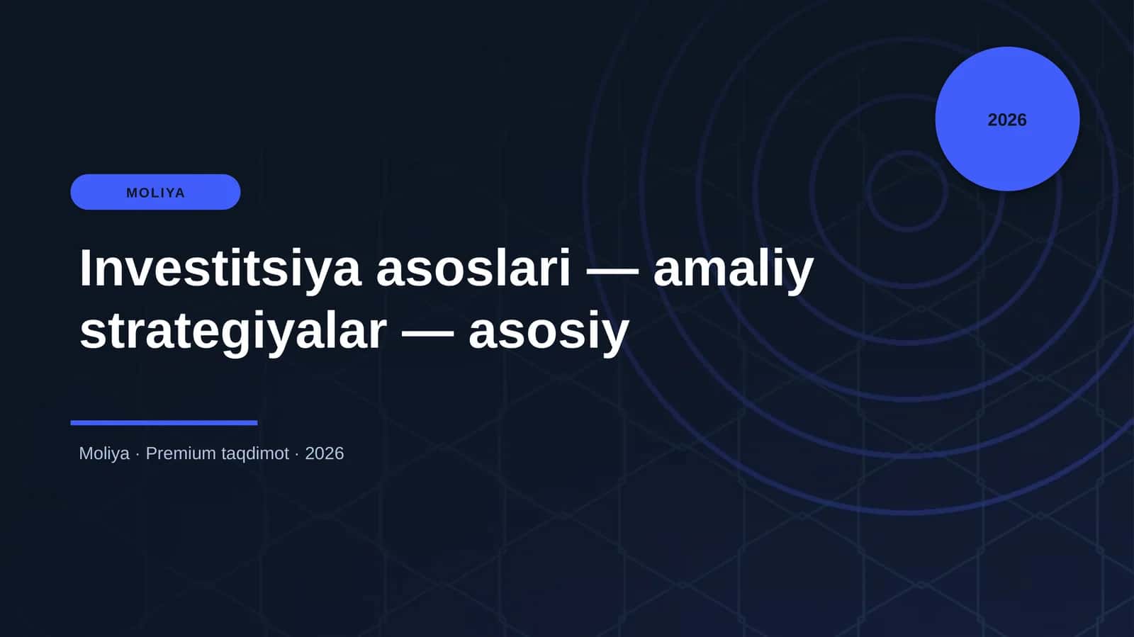Investitsiya asoslari — amaliy strategiyalar — asosiy