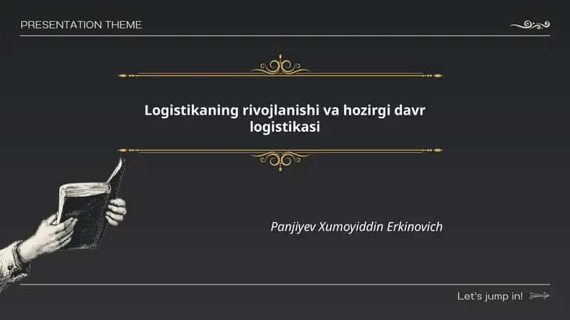 Logistikaning rivojlanishi va hozirgi davr logistikasi