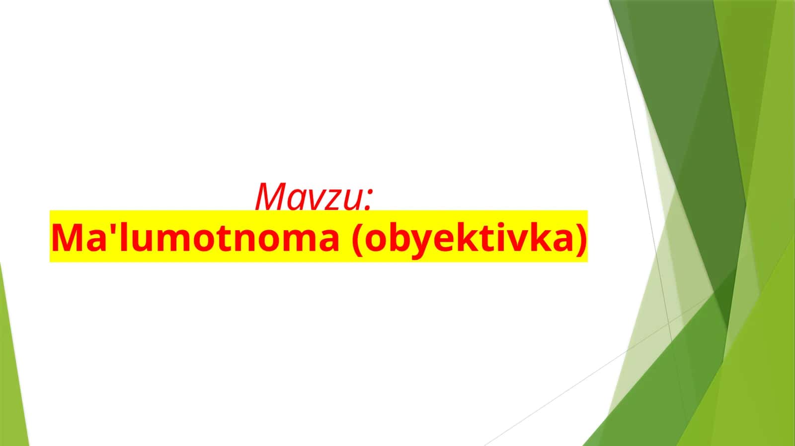 Ma'lumotnoma(obyektivka)