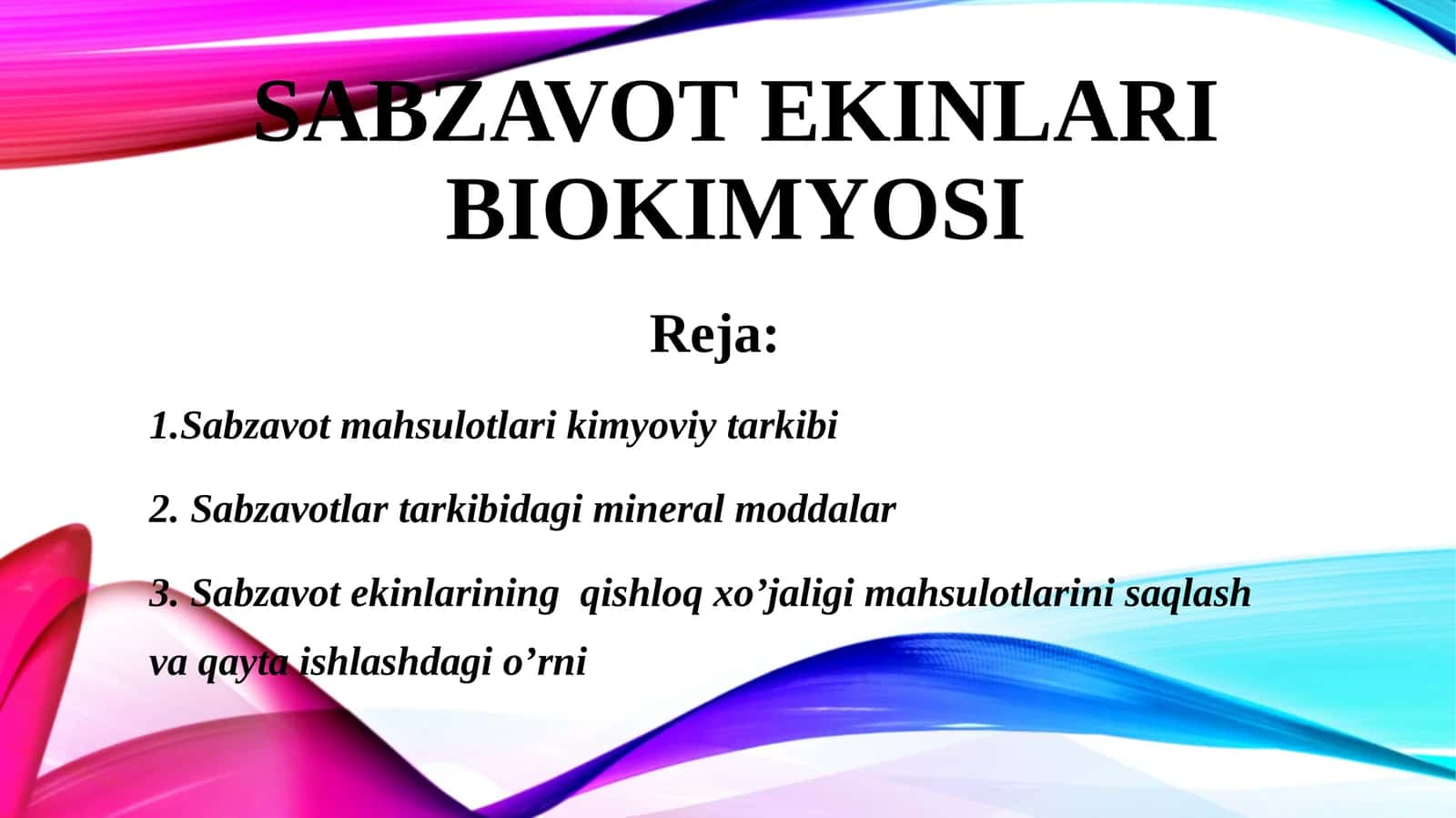 SABZAVOT EKINLARI BIOKIMYOSI