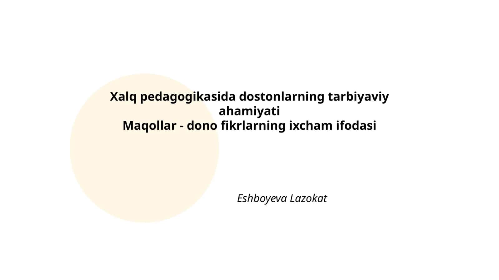 Xalq pedagogikasida dostonlarning tarbiyaviy ahamiyati
