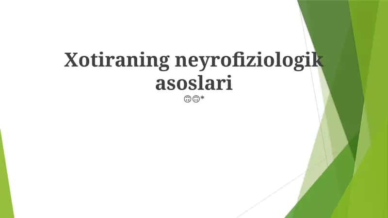 Xotiraning neyrofiziologik asoslari