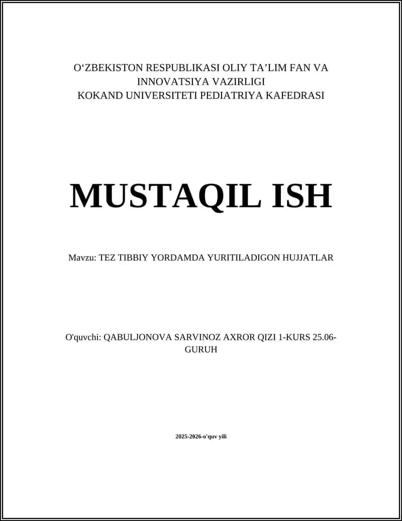 TEZ TIBBIY YORDAMDA YURITILADIGON HUJJATLAR