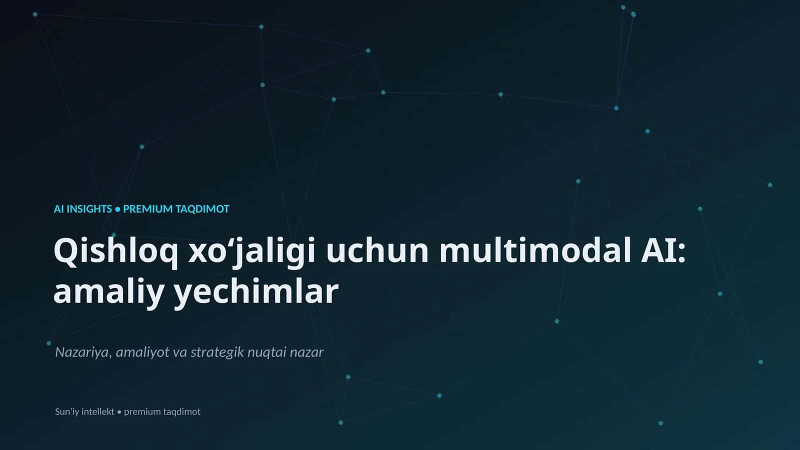 AI INSIGHTS • PREMIUM TAQDIMOT