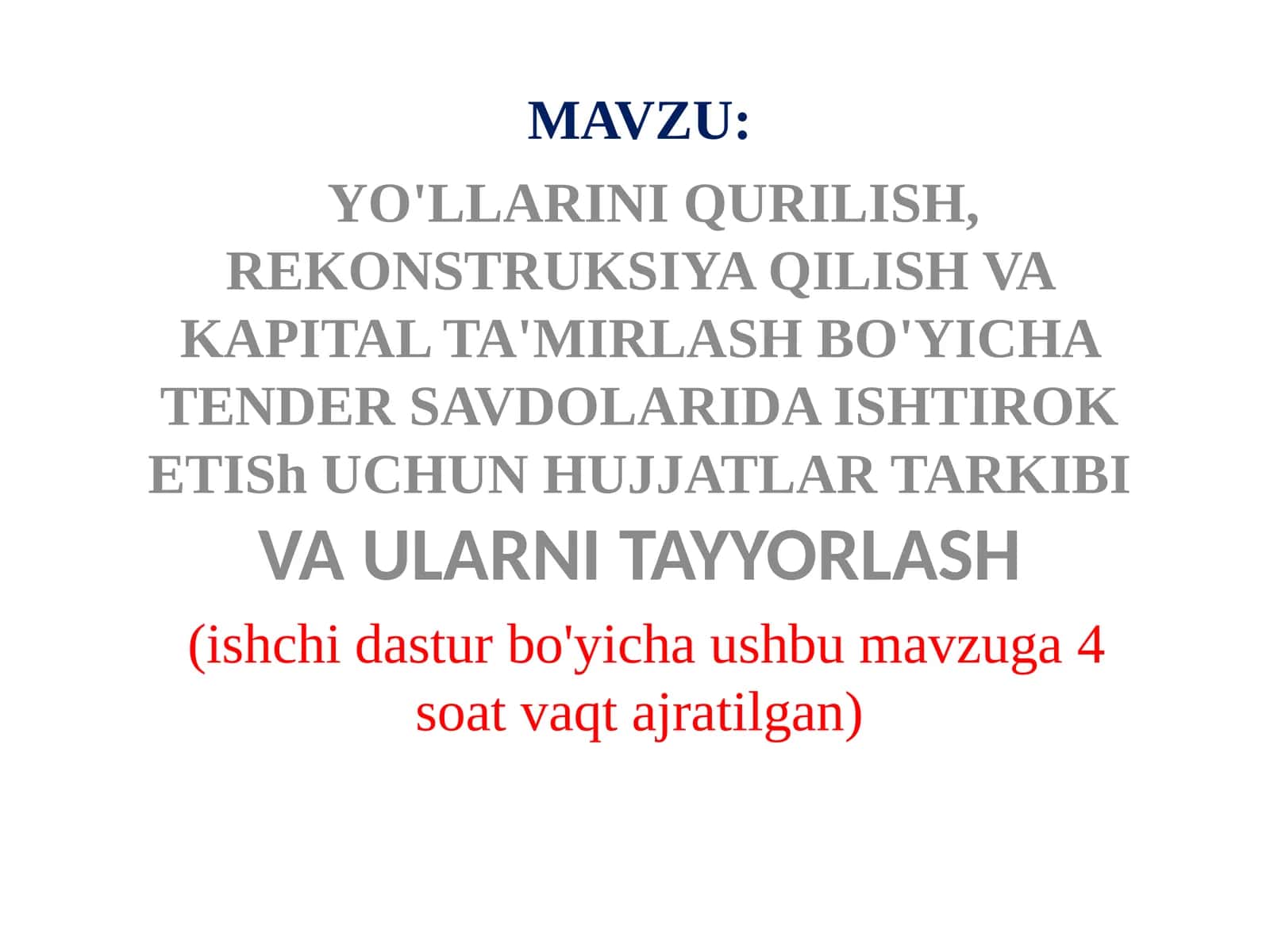 YO'LLARINI QURILISH,REKONSTRUKSIYA QILISH VA KAPITAL TA'MIRLASH BO'YICHA TENDERSAVDOLARIDA ISHTIROK ETISh UCHUN HUJJATLARTARKIBIVA ULARNI TAYYORLASH