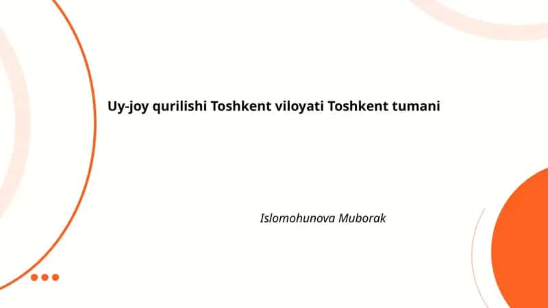 Toshkent tumani uy-joy qurilishi