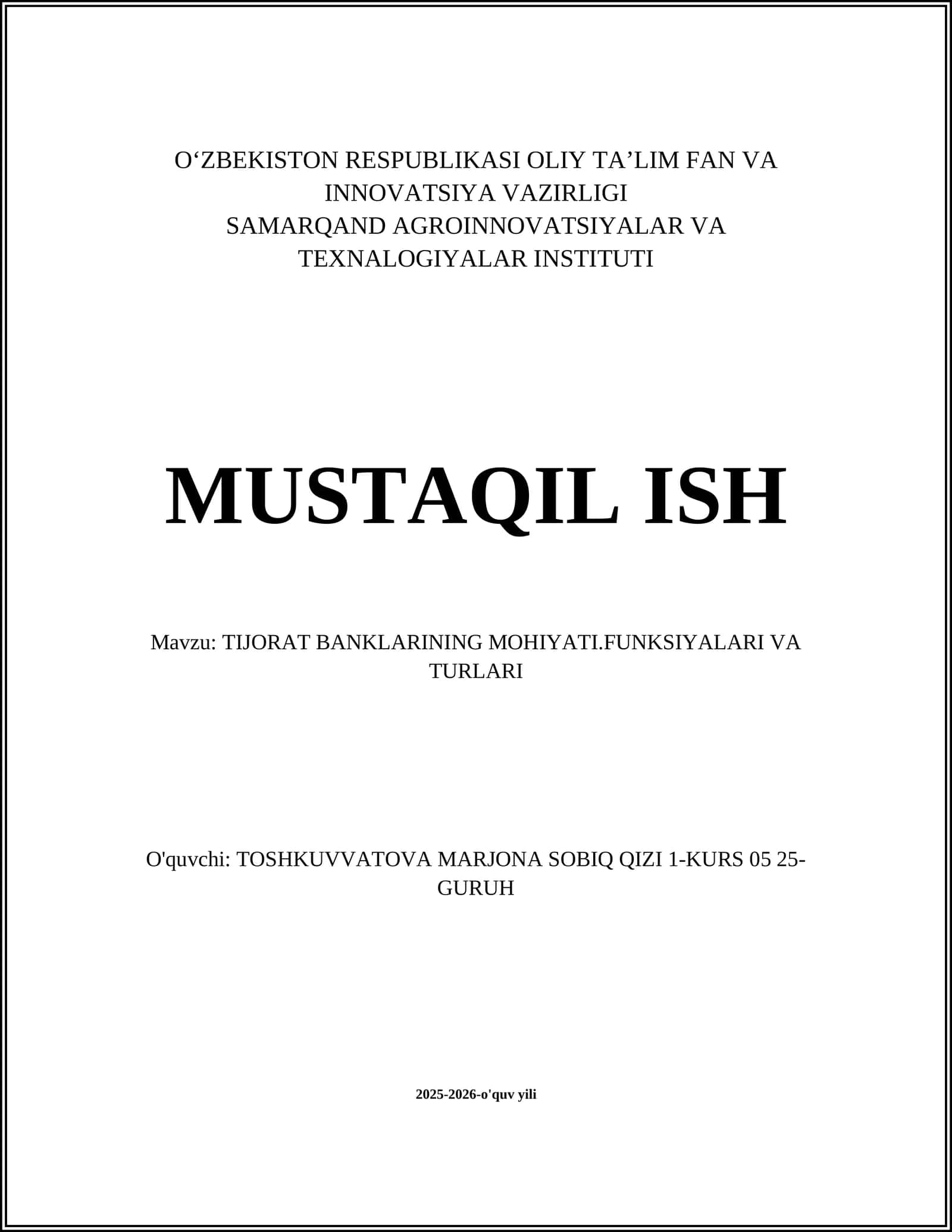 TIJORAT BANKLARINING MOHIYATI.FUNKSIYALARI VA TURLARI