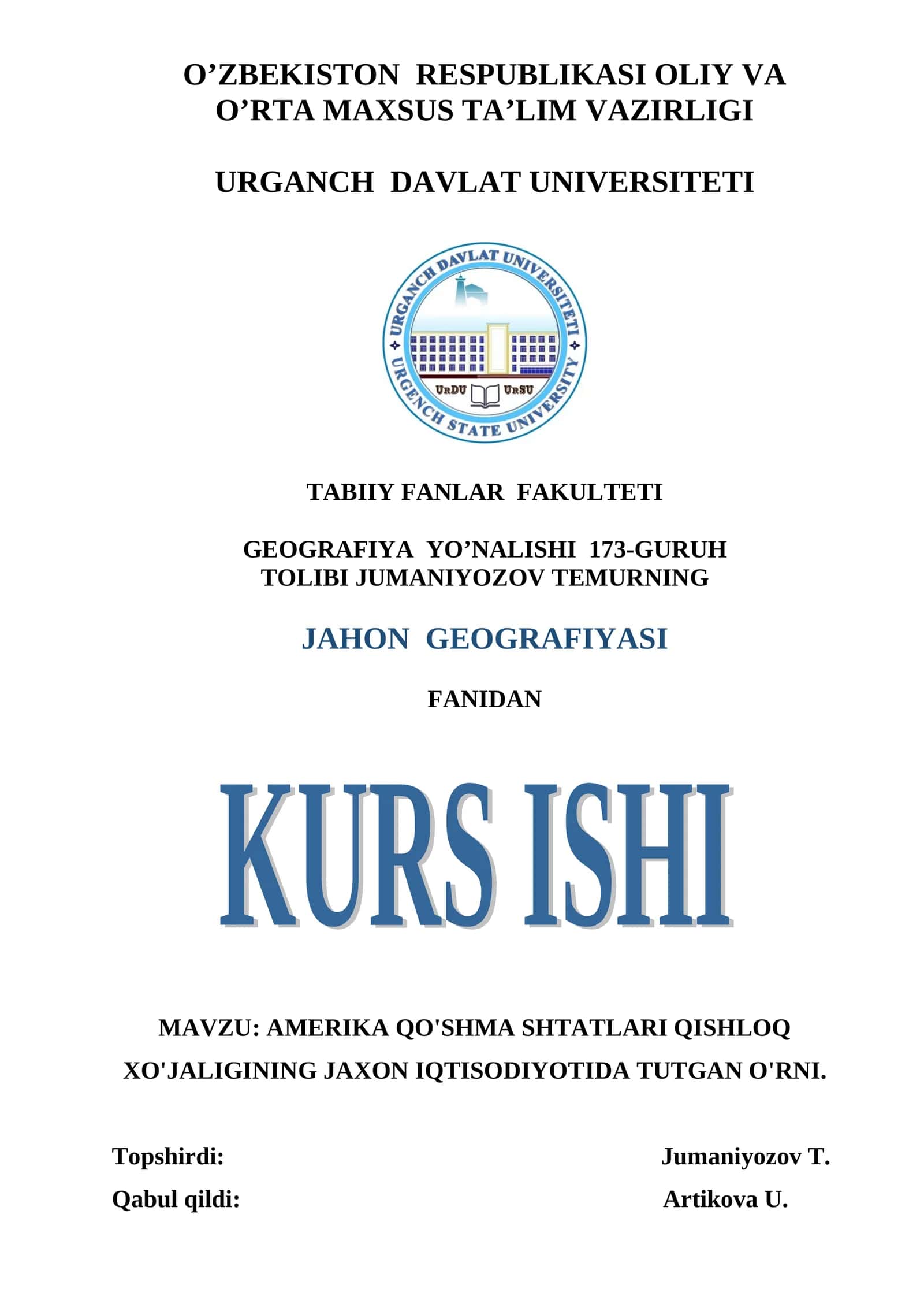AMERIKA QO'SHMA SHTATLARI QISHLOQ XO'JALIGINING JAXON IQTISODIYOTIDA TUTGAN O'RNI