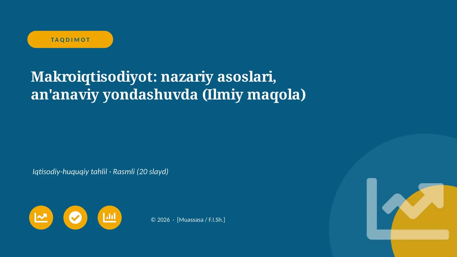 Makroiqtisodiyot: nazariy asoslari, an'anaviy yondashuvda (Ilmiy maqola)