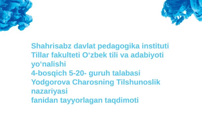 Tilshunoslik maktablaritaʼlimotiningasosiy mohiyati