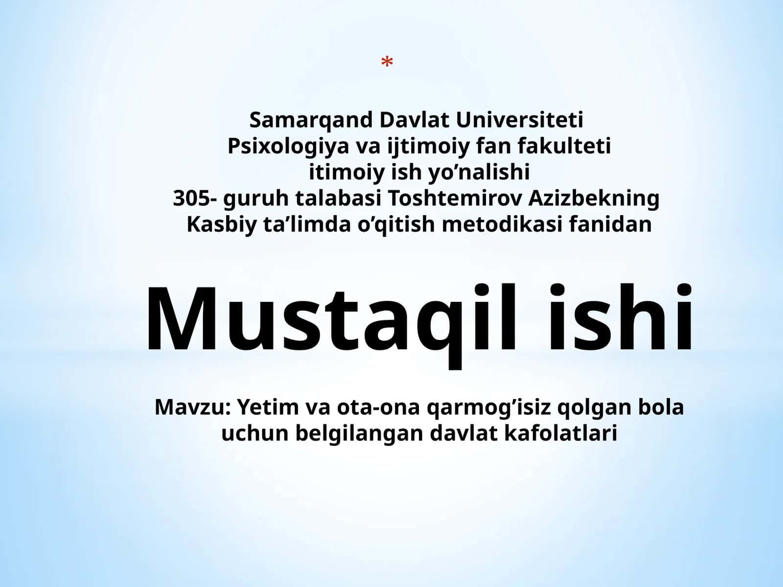 Yetim va ota-ona qarmog'isiz qolgan bolalar uchun belgilangan davlat kafolatlari