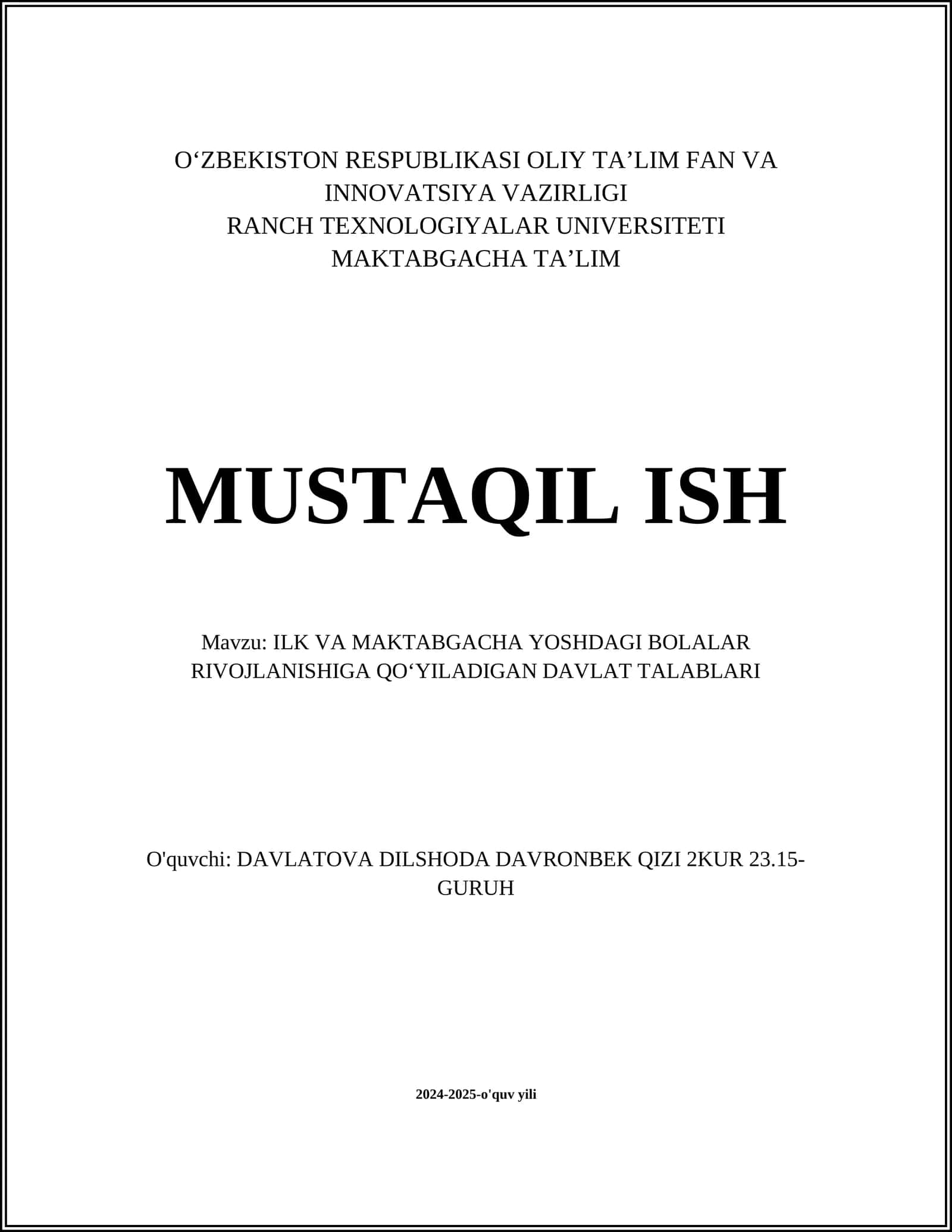 ILK VA MAKTABGACHA YOSHDAGI BOLALAR RIVOJLANISHIGA QOʻYILADIGAN DAVLAT TALABLARI