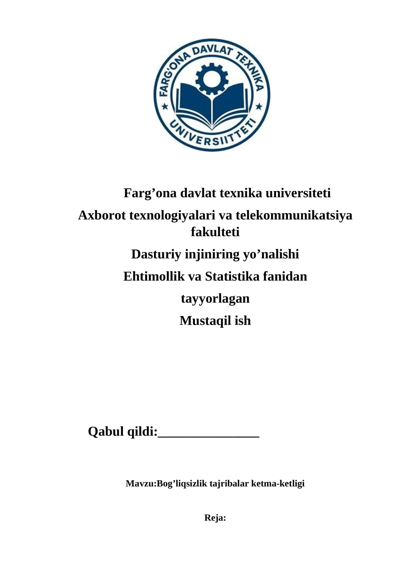 Bog’liqsizlik tajribalar ketma-ketligi