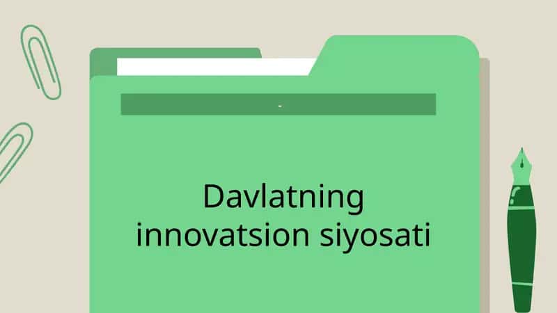 Davlatning innovatsion siyosati